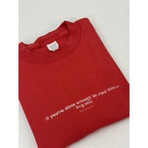 Vintage 90s Hallmark "If You're Close Enough To Read. This Hug Me!" T-shirt XL